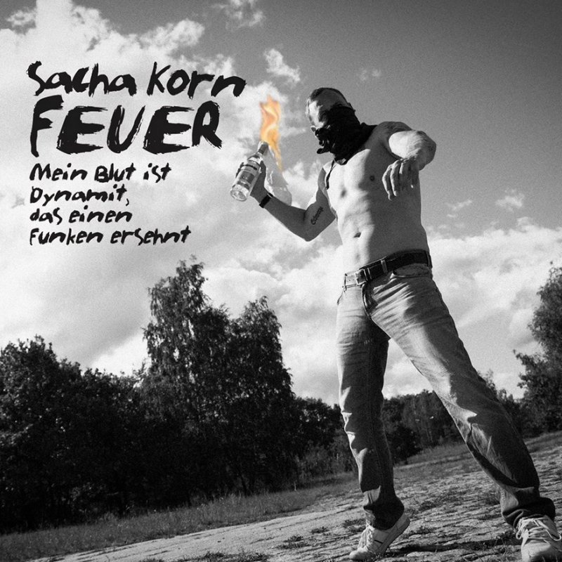 SACHA KORN - Feuer